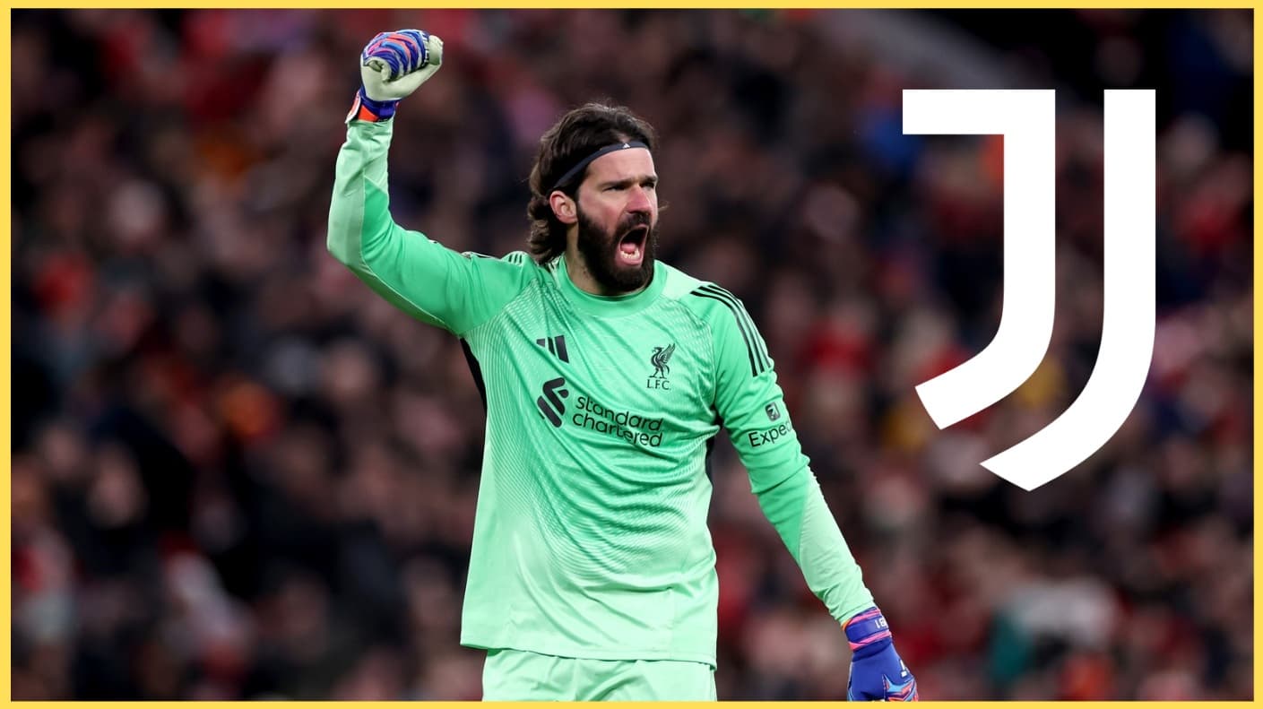 Alisson Agrees Personal Terms with Juventus as Liverpool Exit Looms